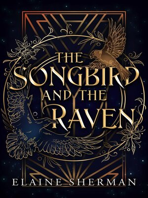 cover image of The Songbird and the Raven